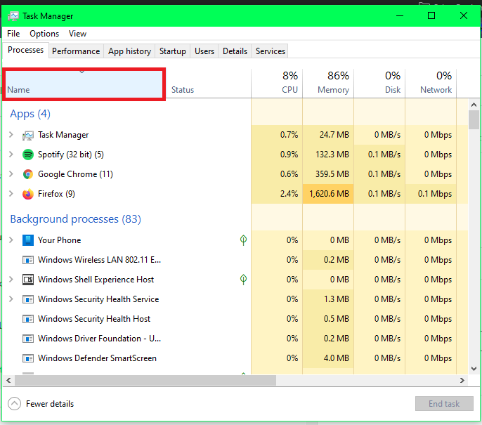 Click on Name tab underneath processes tab