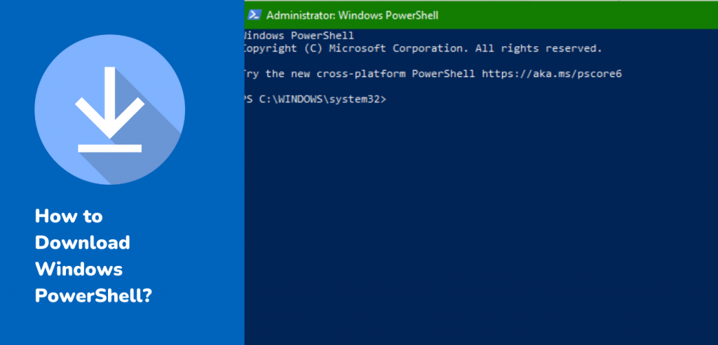How to Download Windows PowerShell?