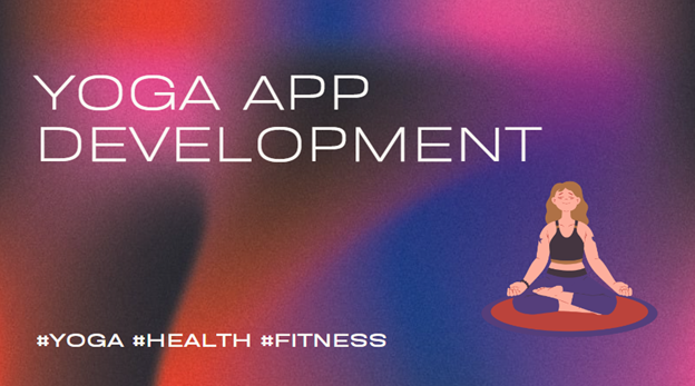 Yoga App Development